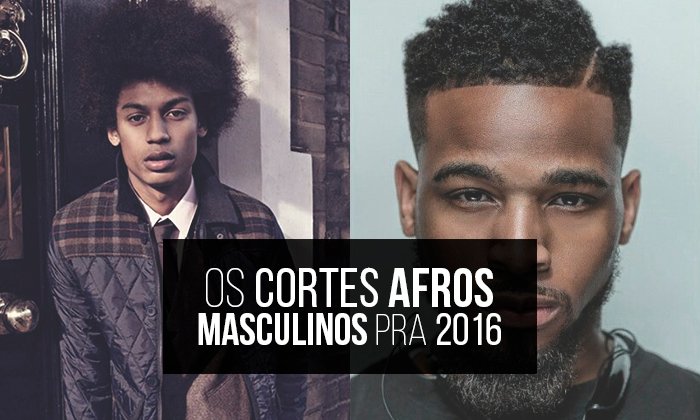 cortes de cabelo masculino afro 2016